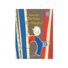 Merhaba Bay Mıknatıs - Çocuklar Için Bilim - Kolektif