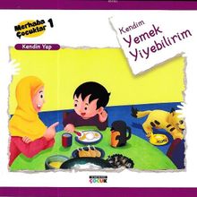 Merhaba Çocuklar 1 Kendin Yap Kendim Yemek Yiyebilirim-Semerkand Yayınları