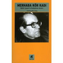 Merhaba Kör Kadı - Faik Muzaffer Amaç
