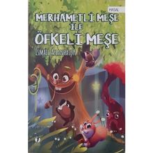 Merhametli Meşe İle Öfkeli Meşe - İsmail Aslanhatun