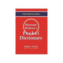 MERRIAM WEBSTERS POCKET DICTIONARY ENGLISH TURKISH İNGİLİZCE-TÜRKÇE CEP SÖZLÜĞÜ - KOLEKTIF