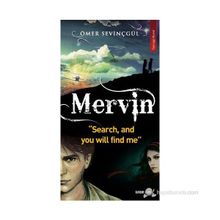 MERVIN SEARCH, AND YOU WILL FIND ME - ÖMER SEVİNÇGÜL