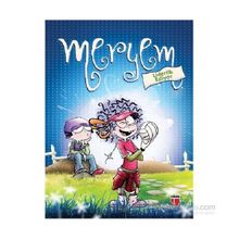 Meryem Liderlik Ediyor - Meryem Nuriye Yavuz