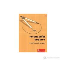 MESAFE AYARI - MEHMET AYCI