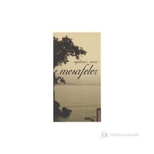 MESAFELER - AYDANUR SARAÇ