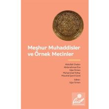 Meşhur Muhaddisler ve Örnek Metinler Beyan Yayınları
