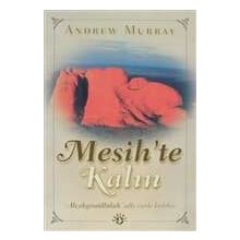 MESIH´TE KALIN ALÇAKGÖNÜLLÜLÜK - ANDREW MURRAY