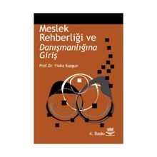 MESLEK REHBERLİĞİ VE DANIŞMANLIĞINA GİRİŞ - YILDIZ KUZGUN
