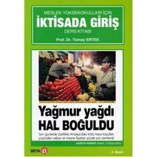MESLEK YÜKSEK OKULLARI İÇİN İKTİSADA GİRİŞ - TÜMAY ERTEK