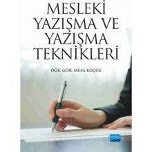 Mesleki Yazışma ve Yazışma Teknikleri - Musa Küçük