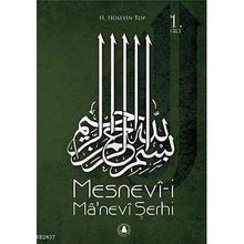 MESNEVI- I MANEVI ŞERHI 1.CILT - HÜSEYIN TOP