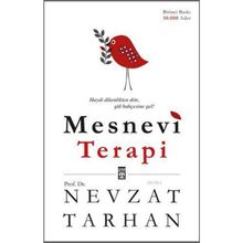 MESNEVI TERAPI - NEVZAT TARHAN
