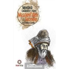 Mesnevi’den Seçmeler - Mevlana Celaleddin-i Rumi