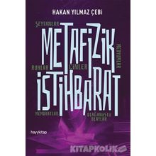Metafizik İstihbarat - Hakan Yılmaz Çebi