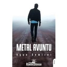 Metal Avuntu - Ayşe Demirel