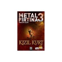 Metal Fırtına 3 Kızıl Kurt - Orkun Uçar