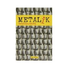 METALIK - DELAL DARA KILINÇ