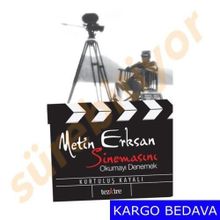 Metin Erksan Sinemasını Okumayı Denemek - Kurtuluş Kayalı