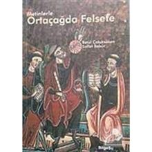 Metinlerle Ortaçağda Felsefe - Betül Çotuksöken