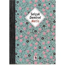 METIS - SELÇUK DEMIREL