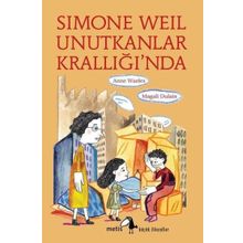 Metis Yayınları Simone Weil Unutkanlar Krallığı’nda