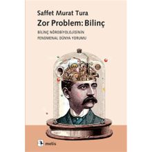 Metis Yayınları - Zor Problem: Bilinç