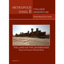 Metropolis İonia II Yolların Kesiştiği Yer - Ali Kazım Öz