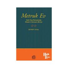 Metruk Ev - Zeynep Uysal