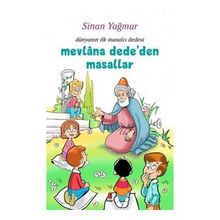 Mevlana Dede'den Masallar Sinan Yağmur