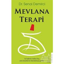 Mevlana Terapi - Senai Demirci