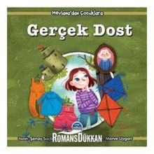Mevlana'dan Çocuklara Gerçek Dost - Şenay Saçbüker