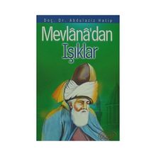 MEVLANADAN IŞIKLAR - ABDÜLAZİZ HATIP