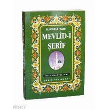 MEVLID-I ŞERIF İLAVELI TAM - SÜLEYMAN ÇELEBI