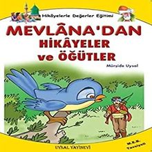 MEVLÂNA´DAN HIKÂYELER 8 YAŞ VE ÜSTÜ (K. BOY) - MÜRŞİDE UYSAL