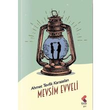 Mevsim Evveli Ahmet Tevfik Karaaslan Klaros Yayınları
