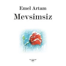 Mevsimsiz - Emel Artam