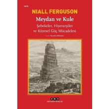 Meydan Ve Kule - Niall Ferguson