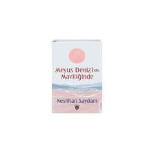 Meyus Denizinin Maviliğinde - Neslihan Saydam