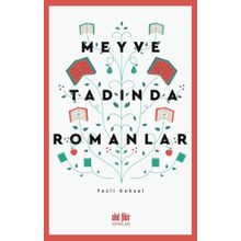 Meyve Tadında Romanlar - Fazlı Köksal