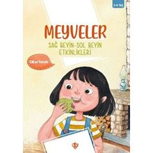 Meyveler Sağ Beyin Sol Beyin Etkinlikleri - Türkiye Diyanet Vakfı Yayınları