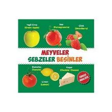 Meyveler - Sebzeler - Besinler - Türkçe-İngilizce - kollektif