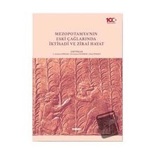 Mezopotamyanın Eski Çağlarında İktisadi ve Zirai Hayat - Değişim Yayınları