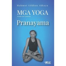 Mga Yoga Pranayama Mahmut Gökhan Akkaya