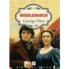 MIDDLEMARCH - GEORGE ELIOT