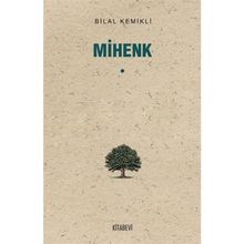 Mihenk - Bilal Kemikli