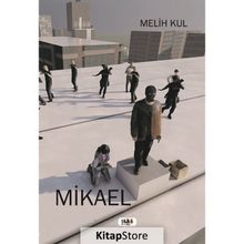 Mikael - Melih Kul