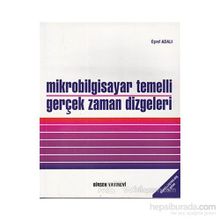 MIKROBILGISAYAR TEMELLI GERÇEK ZAMAN DIZGELERI - EŞREF ADALI