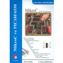 MIKROC ILE PIC PROGRAMLAMA NEDEN MIKROC DERLEYICISI? - GENEL