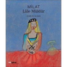 Milat - Lale Müldür