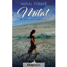 Milat - Meral Türker